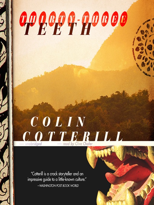 Title details for Thirty-Three Teeth by Colin Cotterill - Wait list